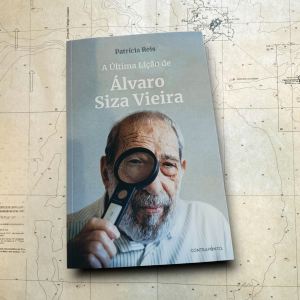 A Última Lição de Álvaro Siza Vieira